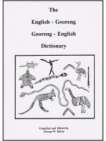 The English-Gooreng / Gooreng-English Dictionary