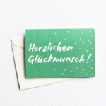 Herzlichen Glückwunsch! - Congratulations / Birthday Card in German