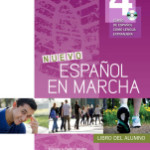 Espanol En Marcha Nuevo 4 (B2): Libro del Alumno + CD