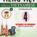 Tieng Viet - Vietnamese Intermediate 4 - Student Book + CDs