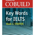 Cobuild Key Words for IELTS Book 1: Starter