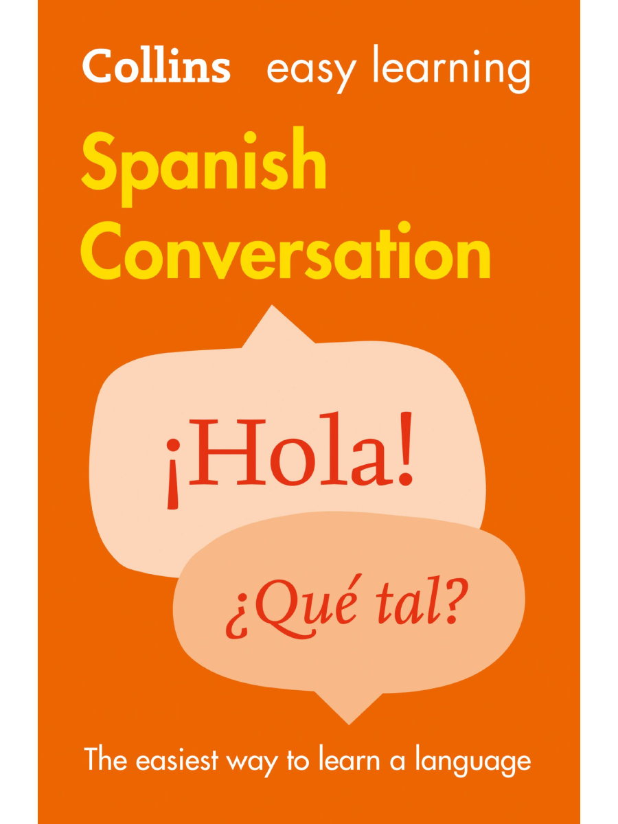 9780008111977 Collins Easy Learning Spanish Conversation E2 + Audio - Image 1