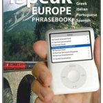 ISpeak Europe Phrasebook: See + Hear 1,800 Travel Phrases on Your IPod