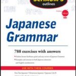 Schaum's Outline of Japanese Grammar Revised