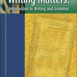 Writing Matters!: Introduction to Writing and Grammar Student Book