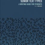 Senior Text Types: A Writing Guide for Students 3rd Edition