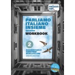 Parliamo Italiano Insieme 2 Workbook With 1 Access Code 2nd Edition