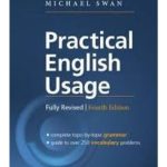 Practical English Usage Fully Revised Fourth Edition