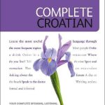 Complete Croatian Beginner to Intermediate Course