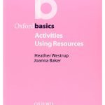 Oxford basics: Activities Using Resources