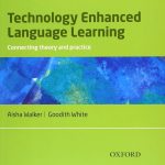 Technology Enhanced Language Learning