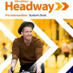 Headway: Pre-Intermediate Student's Book and Student Resource Centre Pack 5th Revised Edition
