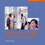 Tactics for TOEIC (R) Listening and Reading Test: Student's Book