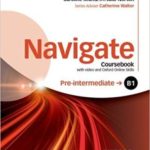 Navigate Pre-intermediate B1 Coursebook with DVD and Oxford Online Skills Pack