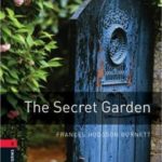 Oxford Bookworms Library Level 3: The Secret Garden