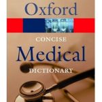 Oxford Concise Medical Dictionary E6