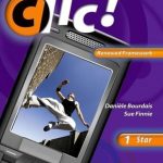 Clic 1 Student Book Star Renewed Framework Edition