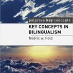 Key Concepts in Bilingualism