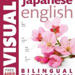 Japanese-English Bilingual Visual Dictionary + Free App