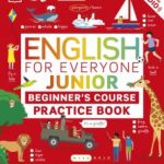 English for Everyone Junior Beginner's Practice Book
