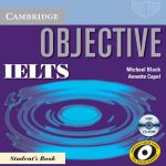 Objective IELTS Advanced Student's Book with CD-ROM