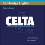 The CELTA Course Trainer's Manual
