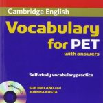 Cambridge Vocabulary for PET Student Book with Answers and Audio CD