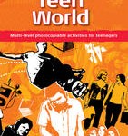 Teen World: Multi-level Photocopiable Activities for Teenagers