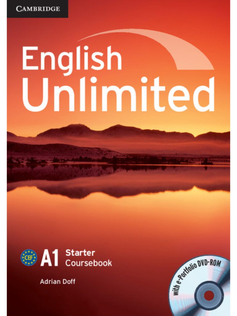 English Unlimited A1: Starter Coursebook with e-Portfolio – The ...