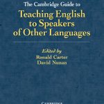 Cambridge Guide to Teaching English to Speakers of Other Languages