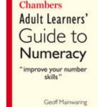 Chambers Adult Learners' Guide to Numeracy