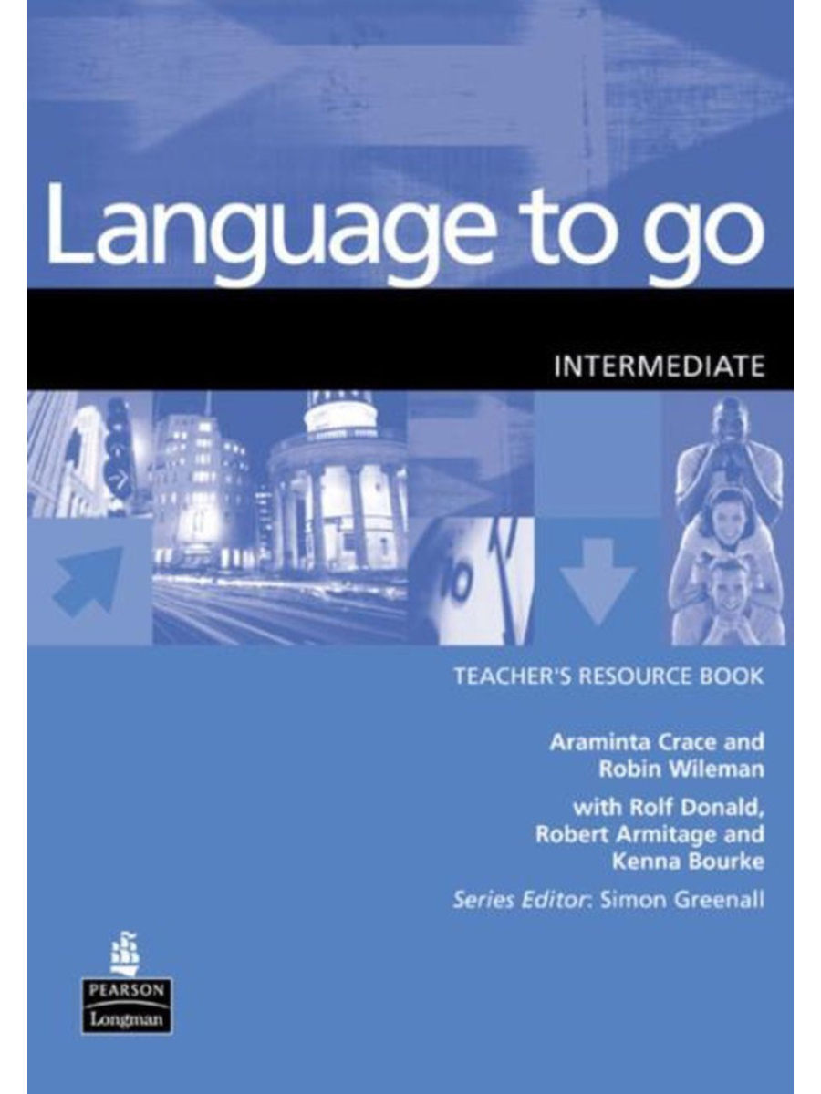 9780582404151 Language to Go Intermediate Teachers Resource Book - Image 1
