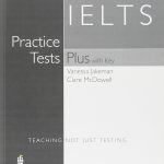 Practice Tests Plus IELTS With Key & CD Pack