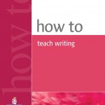 How to Teach Writing