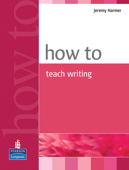 9780582779983 How to Teach Writing - Image 1