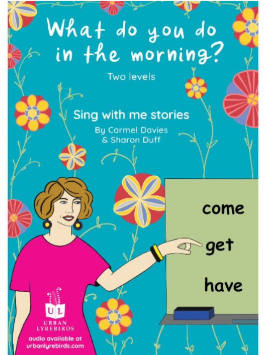 9780645150544 Sing with Me Stories Book 09 - What do you do in the morning? - Image 1