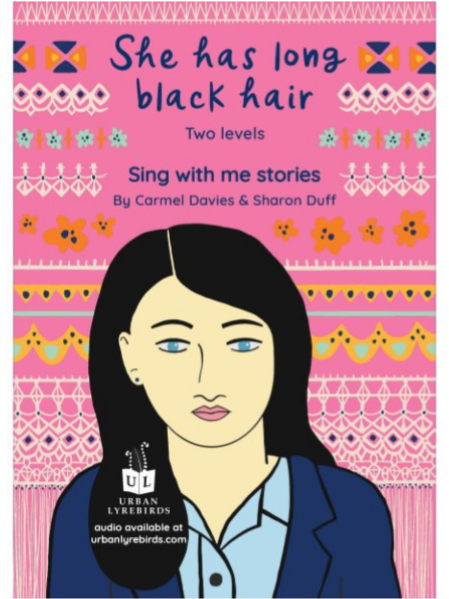9780645150568 Sing with Me Stories Book 06 - She has long black hair - Image 1