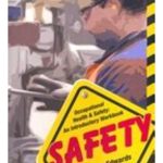Occupational Health and Safety: An Introductory Workbook