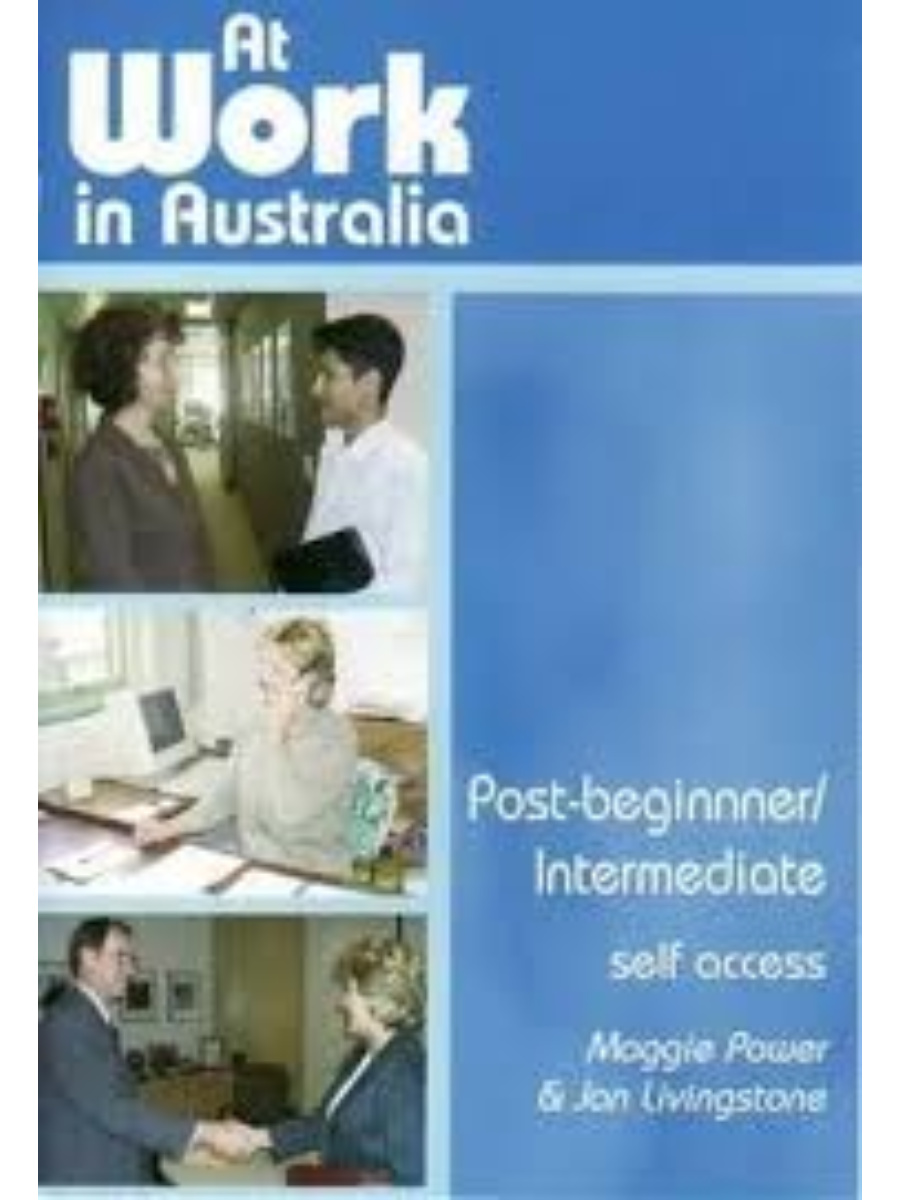 9780730656784(1) At Work in Australia: Post-Beginner/Intermediate Book - Image 1