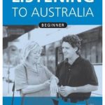 Listening to Australia: Beginner - Workbook + CD