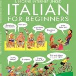 Italian For Beginners + CD/Weblinks