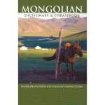 Mongolian-English/English-Mongolian Dictionary & Phrasebook