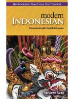 Modern Indonesian-English/English-Indonesian Practical Dictionary