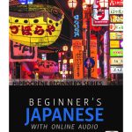 Beginner's Japanese with Online Audio