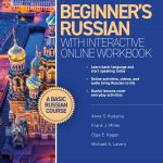 Beginner's Russian with Interactive Online Workbook 2nd edition