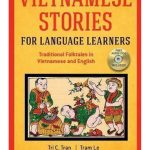 Vietnamese Stories for Language Learners Bilingual