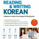 Reading and Writing Korean: A Workbook for Self-Study