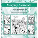 Understanding Everyday Australian Book 1: Teacher's Book