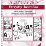 Understanding Everyday Australian Book 2: Teacher's Book