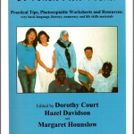 A Whole New World: Practical Tips, Photocopiable Worksheets and Resources